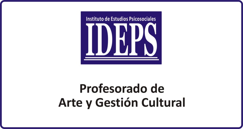 PROFESORADO DE ARTE Y GESTIÓN CULTURAL, IDEPS ROSARIO, Cursos técnicos, carreras y profesorados a distancia