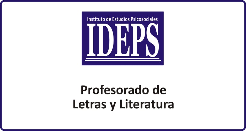 PROFESORADO DE LETRAS Y LITERATURA, IDEPS ROSARIO, Cursos técnicos, carreras y profesorados a distancia