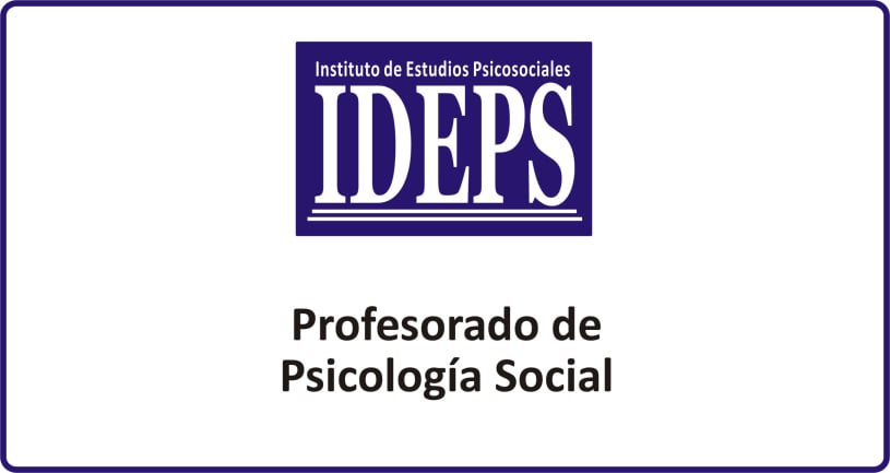 PROFESORADO DE PSICOLOGÍA SOCIAL, IDEPS ROSARIO, Cursos técnicos, carreras y profesorados a distancia